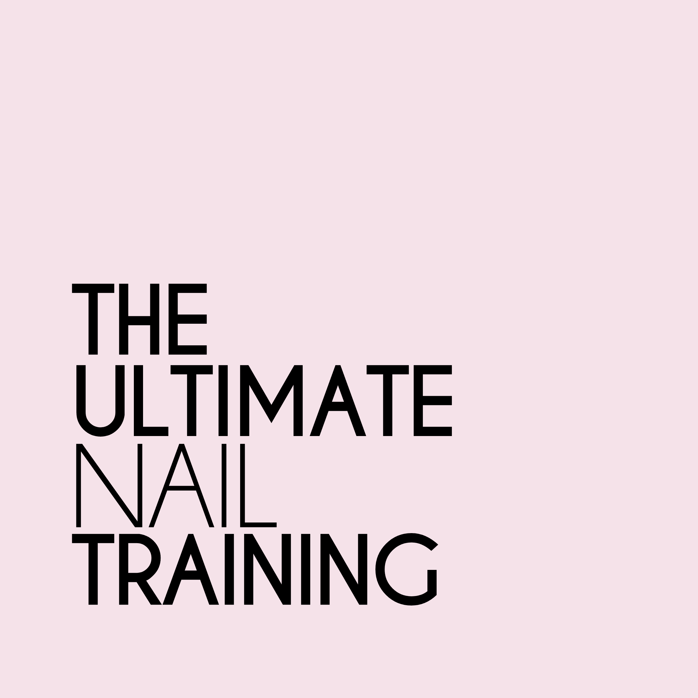 Ultimate Nail Training